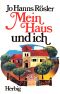 Mein Haus und ich