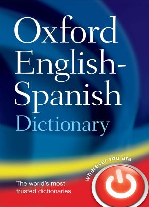 Oxford English - Spanish Dictionary