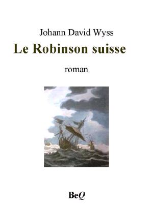 Le Robinson Suisse - Version BQE