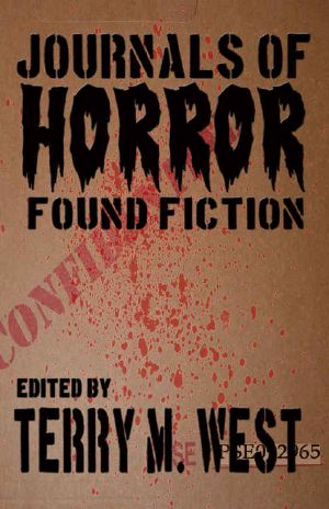 Journals of Horror · Found Fiction