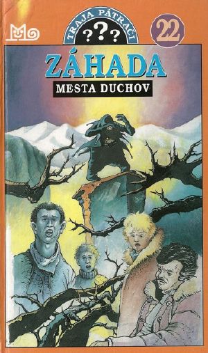 Traja pátrači 22: Záhada mesta duchov