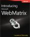 Introducing Microsoft® WebMatrix™