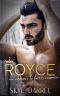 Royce · an Enemies to Lovers Romance