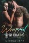 Wrapped in Chains (Kings Reapers MC Book 3)