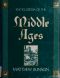 Encyclopedia of the Middle Ages