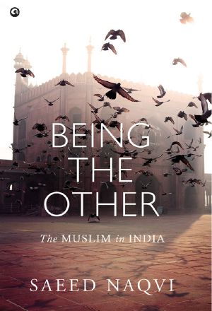 Being the Other · the Muslim in India