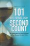 101 Ways to Make Every Second Count