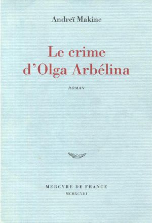 Le crime d'Olga Arbelina