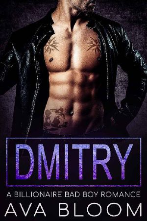 Dmitry · A Billionaire Bad Boy Romance