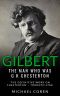 Gilbert · the Man Who Was G. K. Chesterton