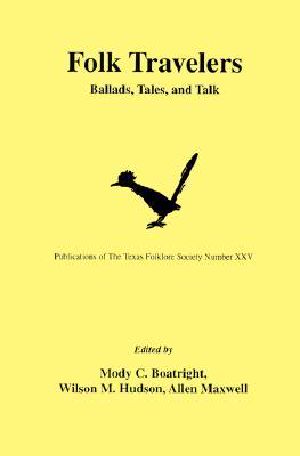 Folk Travelers · Ballads, Tales, and Talk