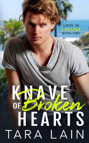 Knave of Broken Hearts · Love in Laguna, Book Two