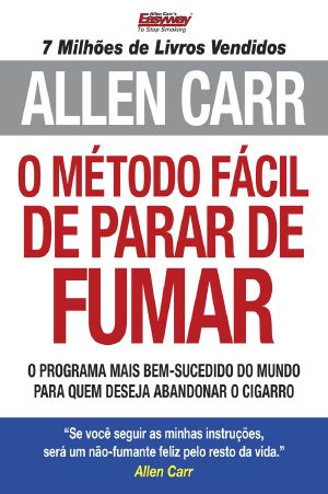 O Método Fácil de Parar de Fumar