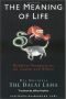 The Meaning of Life · Buddhist Perspectives on Cause & Effect