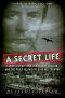 A Secret Life