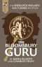 The Bloomsbury Guru: A Sherlock Holmes and Lucy James Mystery