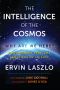 The Intelligence of the Cosmos