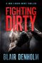 Fighting Dirty: A Jack Lisbon Crime Thriller (The Fighting Detective)