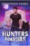 All Valley Tournament: A Supernatural Monster Hunt (Hunters for Hire Book 3)