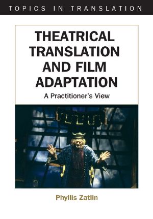 Theatrical Translation and Film Adaptation