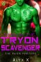 Taken by Tryon Scavenger · TERRAN WORLD, Sci Fi Space Romance (Their Alien Masters Book 3)