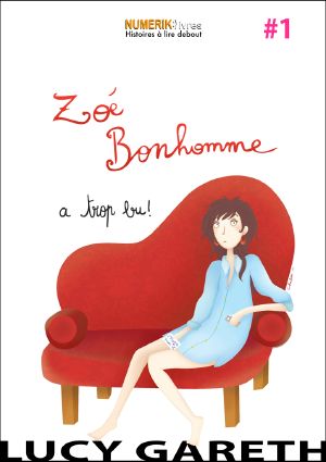 Zoé a Trop Bu