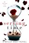 Serving Time (The Valentine Law Series Book 1)