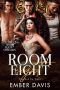 Room Eight: Cinched Up Tight