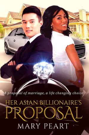 Her Asian Billionaire's Proposal · A BWAM Marriage Romance