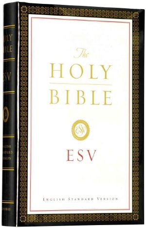 Holy Bible, English Standard Version