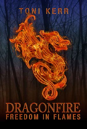 Dragonfire · Freedom in Flames (Secrets of the Makai Book 3)