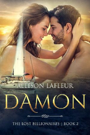 Damon: The Lost Billionaires, Book 2