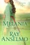 Melania (Romancing the Weavers Book 4)