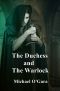 The Duchess and The Warlock