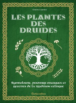 Les Plantes Des Druides