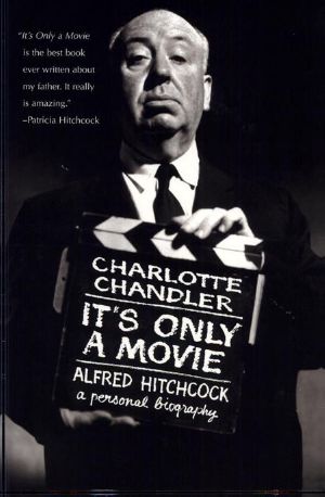 It's Only a Movie · Alfred Hitchcock