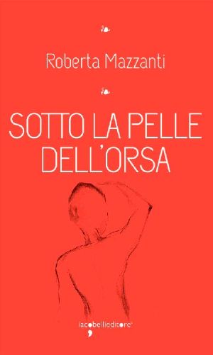 Sotto La Pelle Dell'orsa