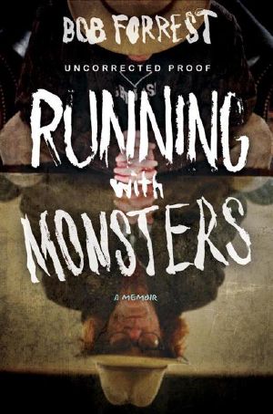 Running With Monsters · A Memoir