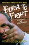 Born to Fight--The True Story of Richy 'Crazy Horse' Horsley