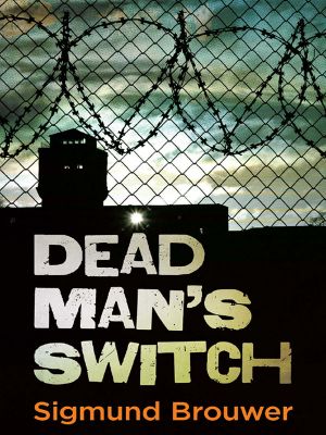 Dead Man's Switch