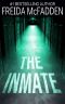 The Inmate: A gripping psychological thriller