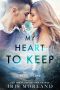 My Heart to Keep (Hazel Island Book 2)