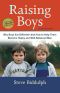 Raising Boys, Third Edition · Why Boys Are Different--and How to Help Them Become Happy and Well-Balanced Men