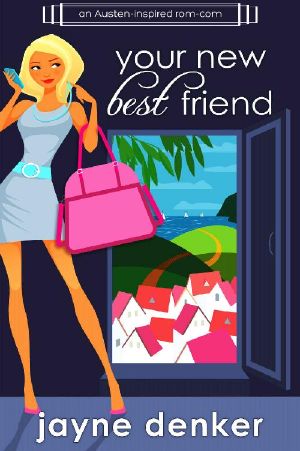 Your New Best Friend · A Romantic Comedy