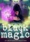 Black Magic - An Urban Fantasy Colleciton