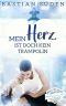 Mein Herz ist doch kein Trampolin (Sportboys in Love 2) (German Edition)