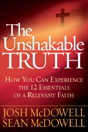 The Unshakable Truth&#8482 ·