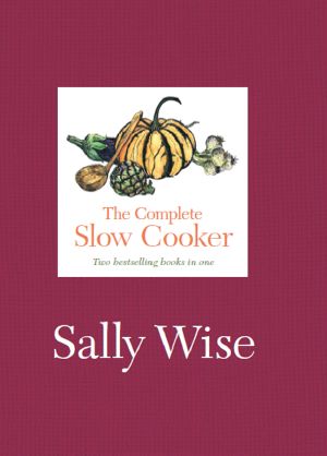 The Complete Slow Cooker