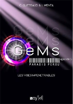 GeMs - Paradis Perdu - 1x05