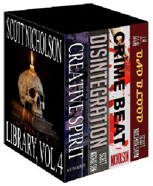 Scott Nicholson Library, Vol. 4 (Boxed Set)